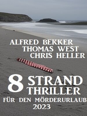 cover image of 8 Strand Thriller für den Mörderurlaub 2023